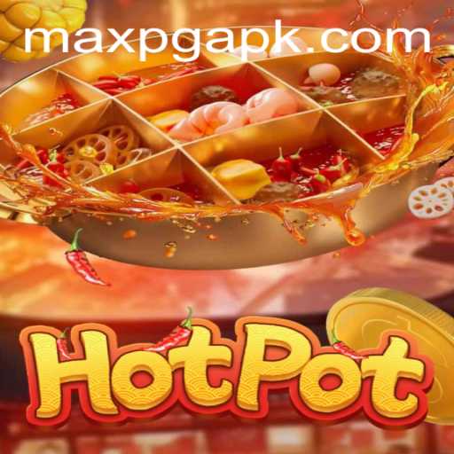 Discover the Thrilling World of Hotpot: Adventure Awaits